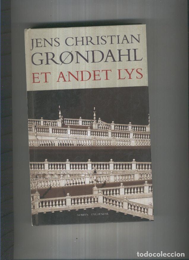 Libros: Et andet lys - Jens Christian Grondahl