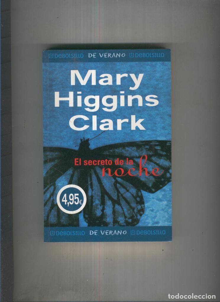 Libros: El secreto de la noche - Mary Higgins Clark - Foto 1