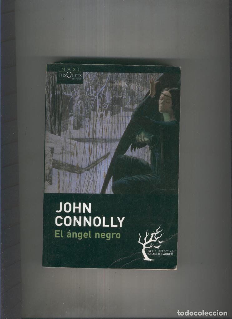 Libros: El angel negro - John Connolly - Foto 1