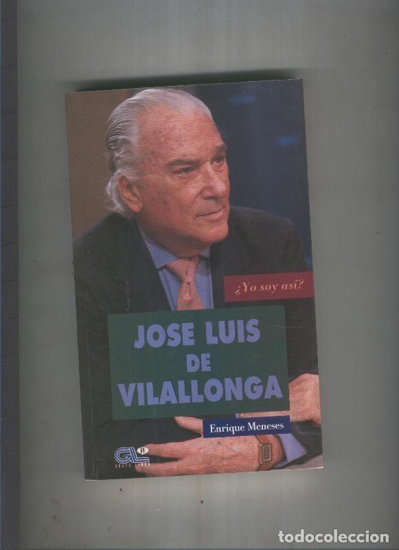 Libros: Jose Luis de Vilallonga - Enrique Meneses - Foto 1