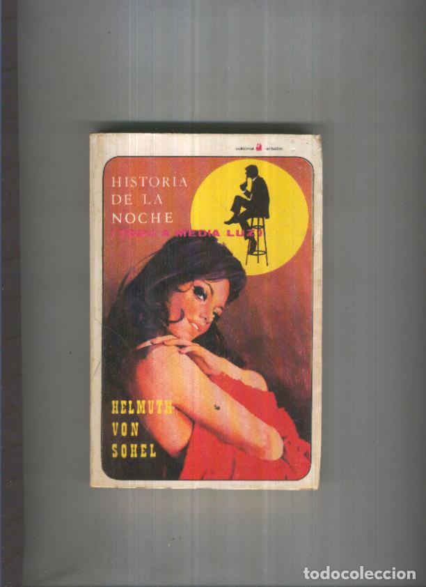 Libri di seconda mano: Historia de la noche - Helmuth Von Sohel