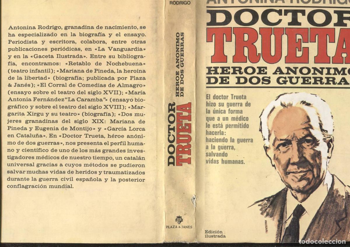 Libri di seconda mano: Doctor Trueta: heroe anonimo de dos guerras - Antonina Rodrigo