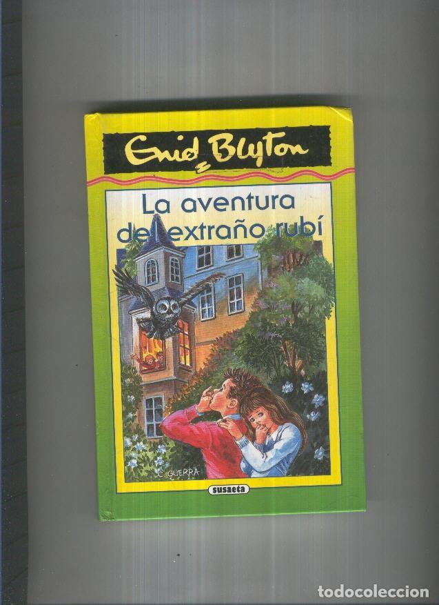 B&uuml;cher: La aventura del extral&ntilde;o rubi - Enid Blyton