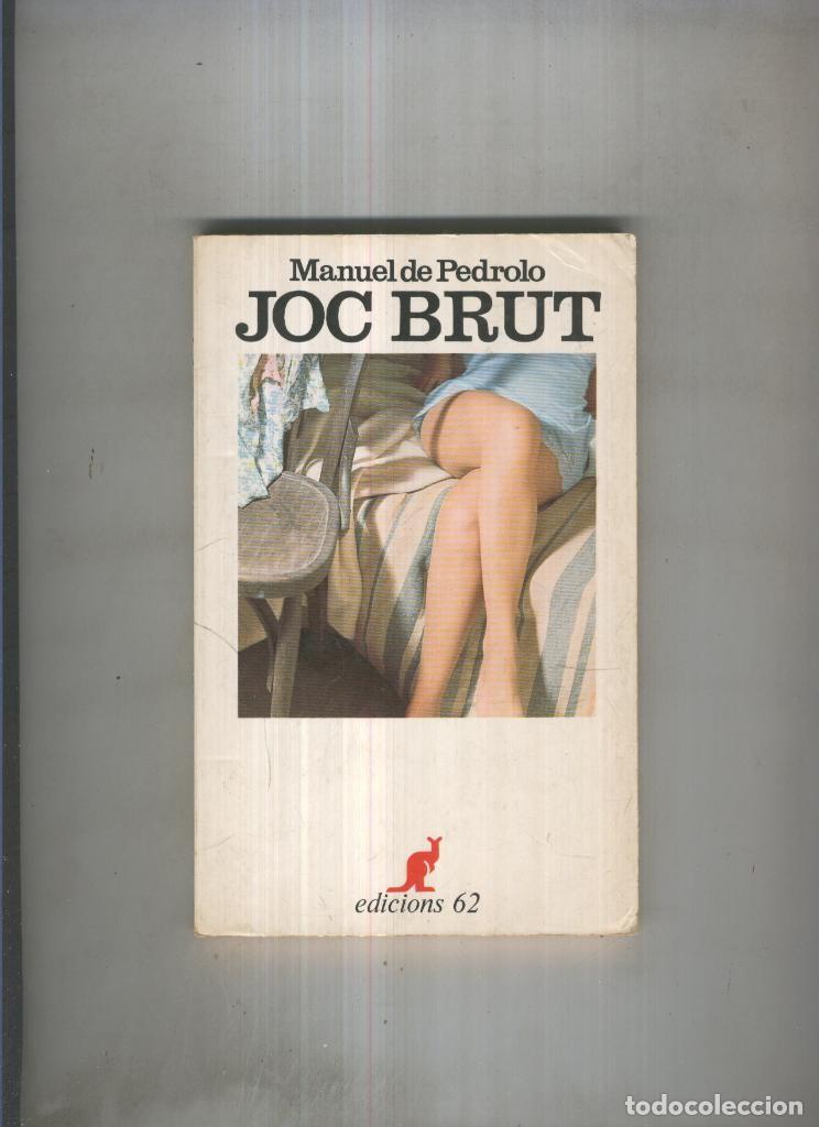 Libros: Joc brut - Manuel de Pedrolo - Foto 1
