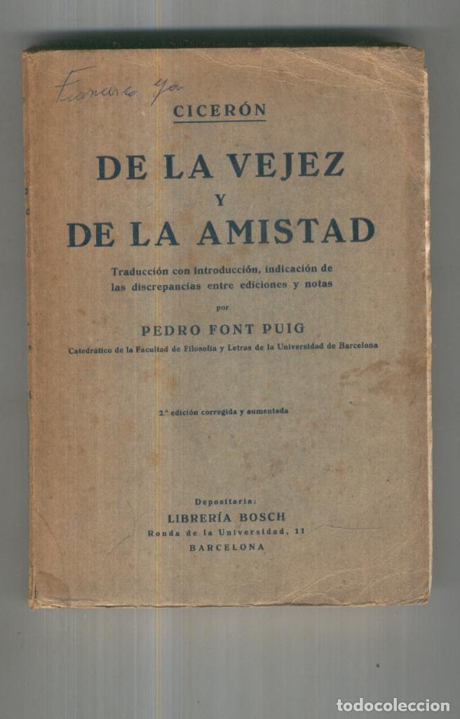 Libros: De la vejez y de la amistad - Cicer&oacute;n - Foto 1