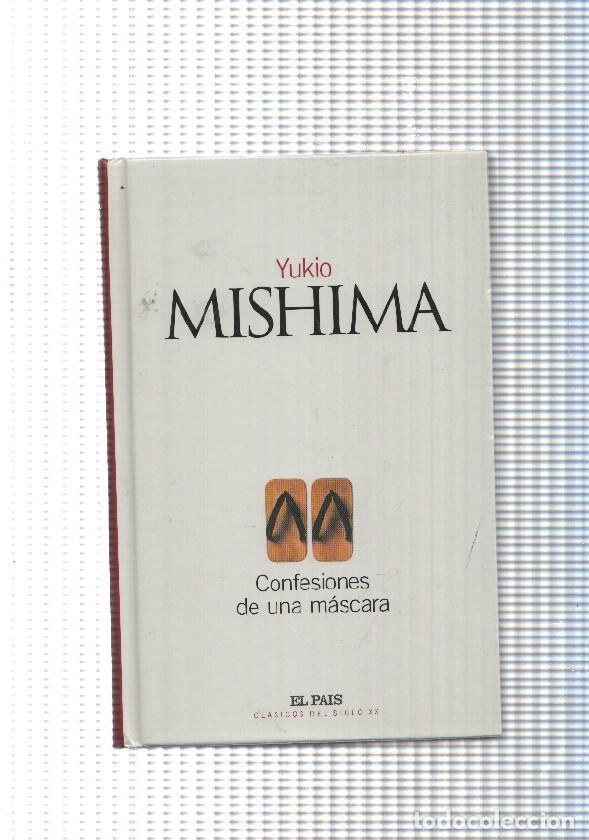 Libri di seconda mano: Clasicos del siglo XX num. 35: Confesiones de una mascara - Yukio Mishima