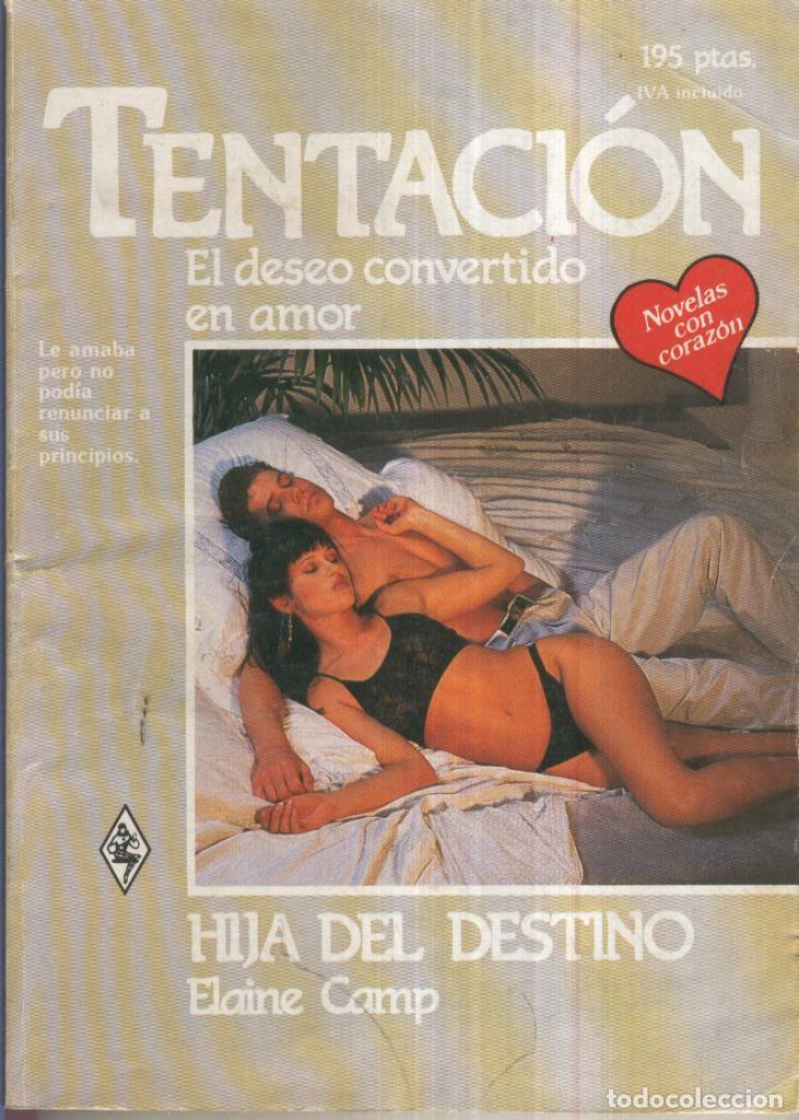 Libri di seconda mano: Tentacion numero 140: Hija del destino - Elaine Camp