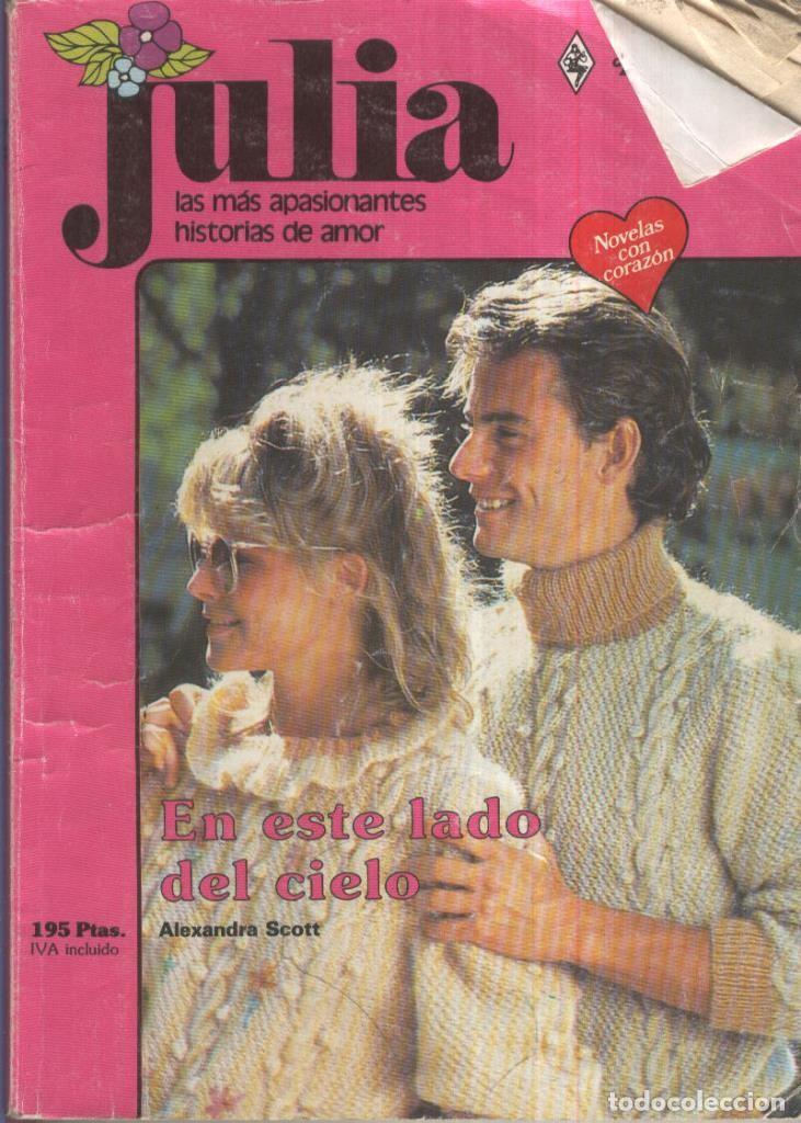 Libri di seconda mano: Julia numero 269: En este lado del cielo - Alexandra Scott