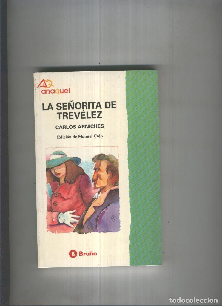 Libri di seconda mano: La se&ntilde;orita de Trevelez - Carlos Arniches