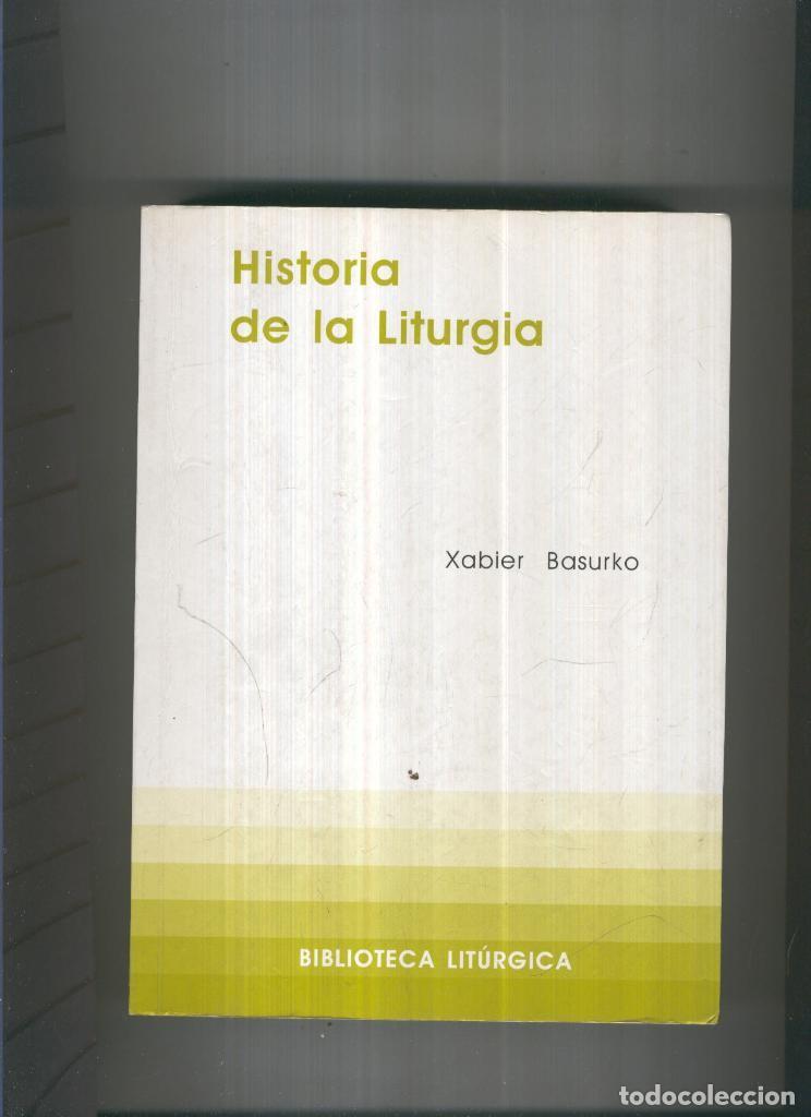 books: Historia de la Liturgia - Xabier Basurko