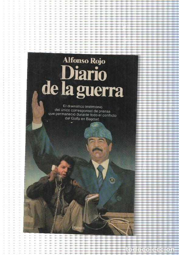Libros: coleccion ocumento num. 292: Diario de la guerra - Alfonso Rojo - Foto 1