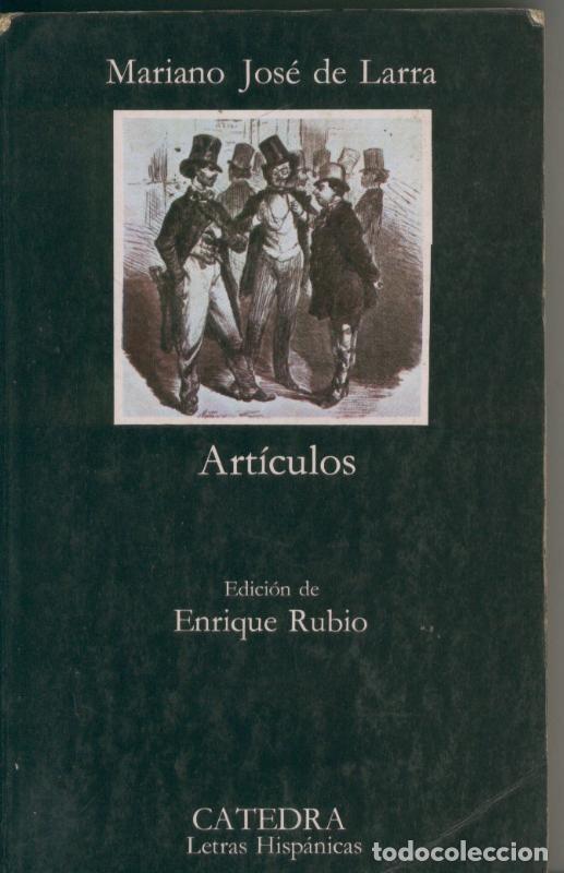 Libros: Letras Hispanicas numero 141: Articulos de Mariano Jose de Larra - Mariano Jose de Larra