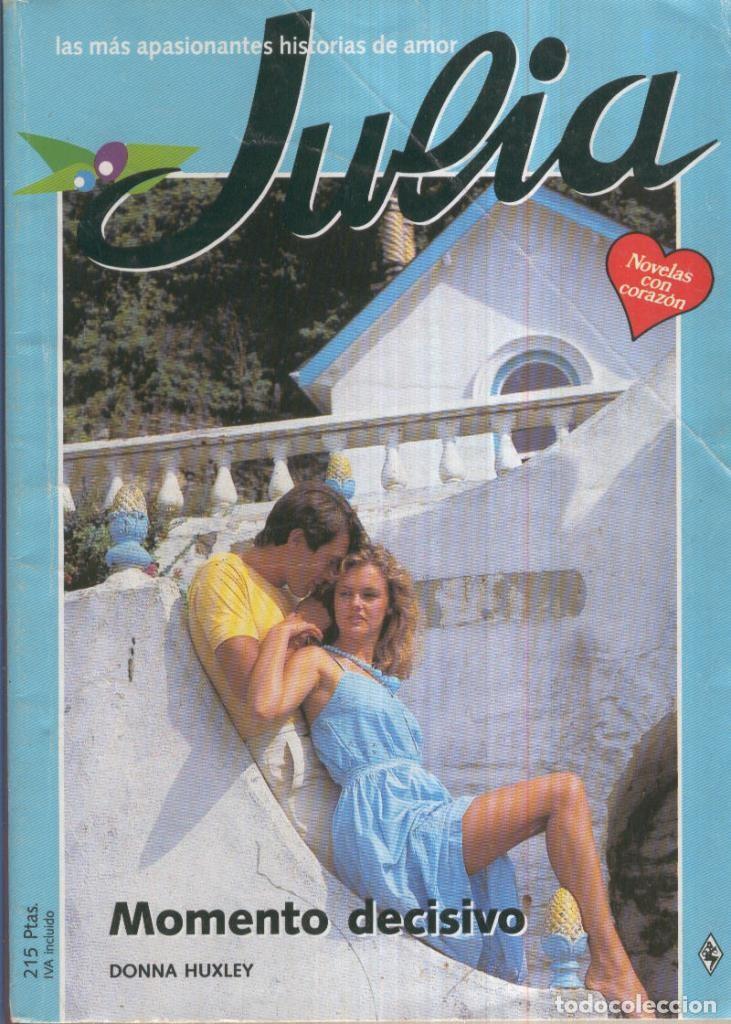 books: Julia numero 334: Momento decisivo - Donna Huxley