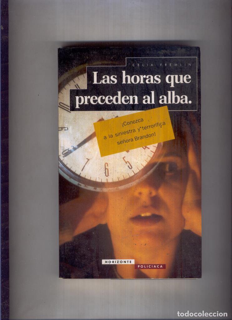 Libros: Las horas que preceden al alba - Celia Fremlin
