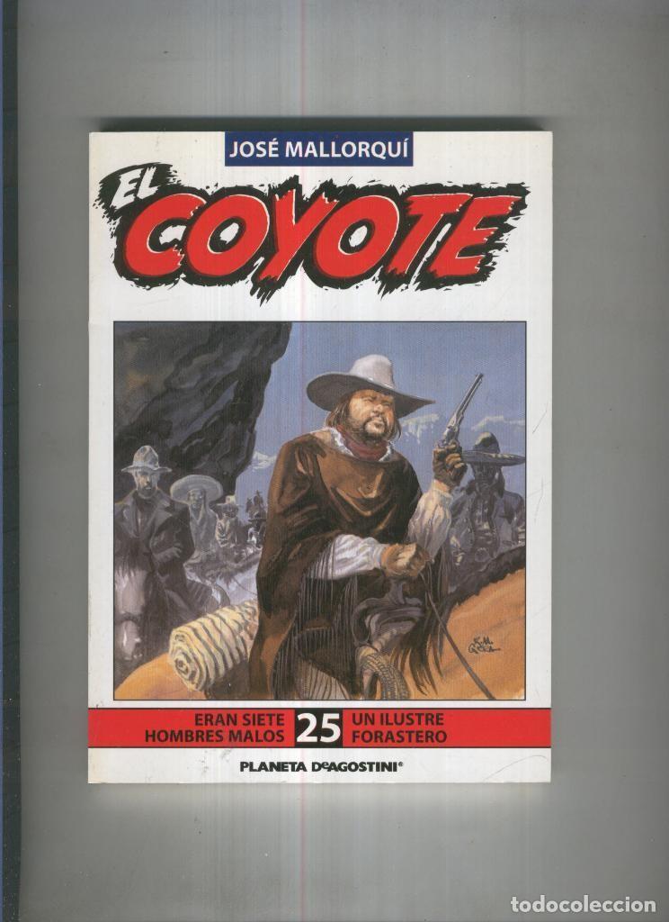 Libri di seconda mano: El Coyote de Jose Mallorqui numero 25: eran siete hombres malos y Un ilustre forastero - Jose Mallor
