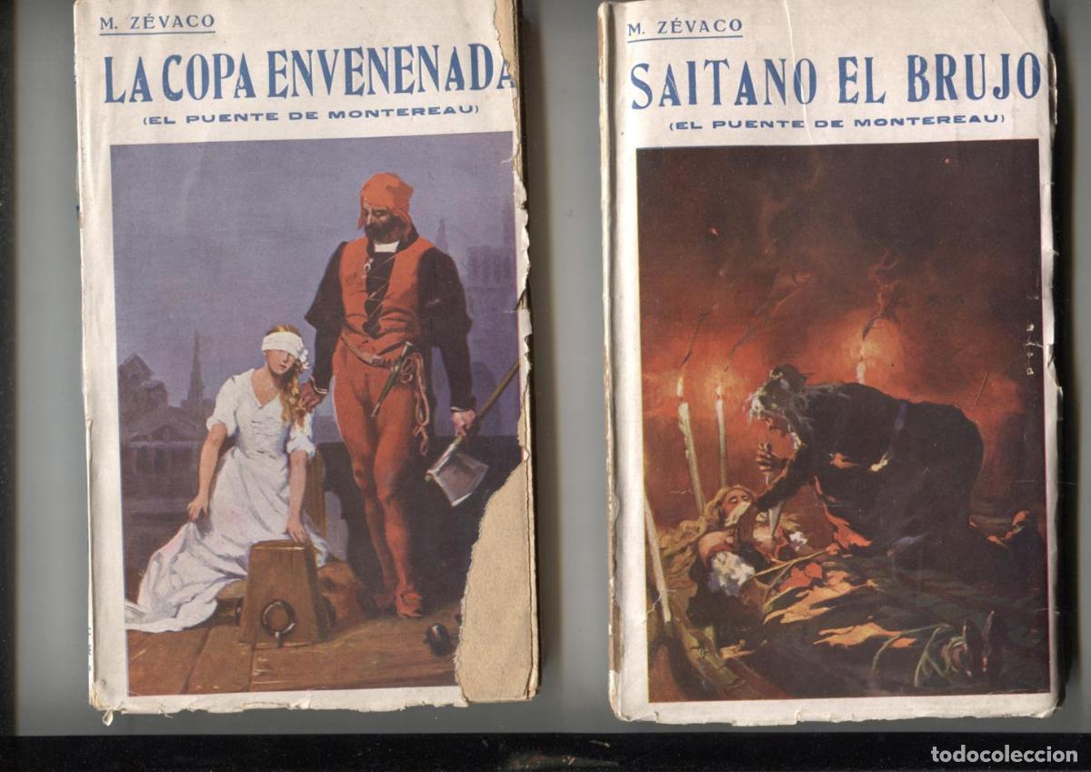 books: Michel Zevaco: El puente de Montereau: La copa envenenada y Saitano el brujo - M. Zevaco