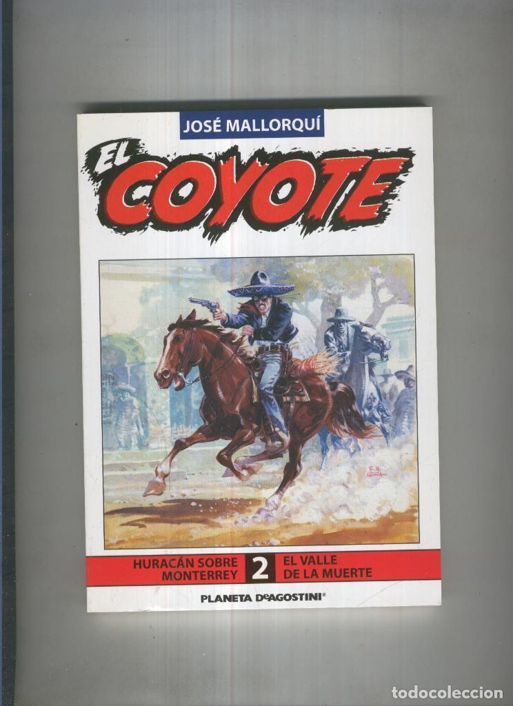 Libri di seconda mano: El Coyote de Jose Mallorqui numero 02: El valle de la muerte y Huracan sobre Monterrey - Jose Mallor