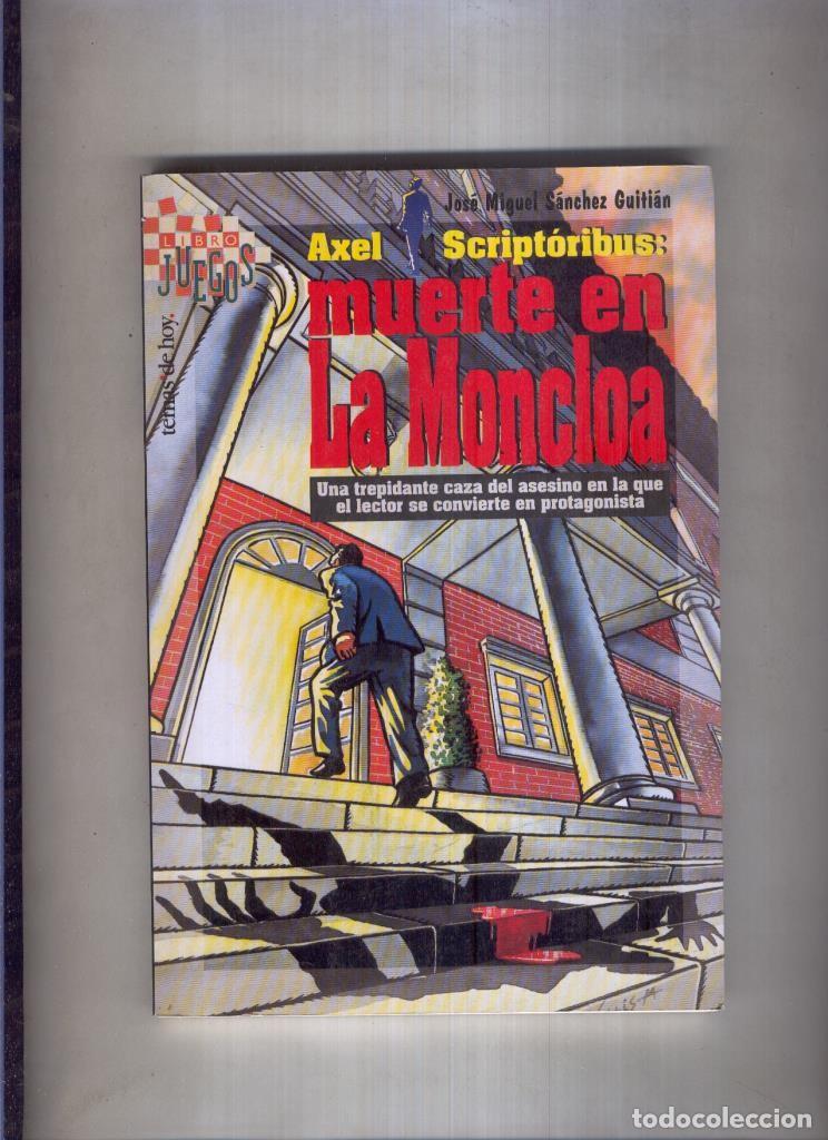 Libri di seconda mano: Temas de hoy: Axel Scriptoribus:Muerte en la Moncloa - Jose Maria Sanchez Guitian