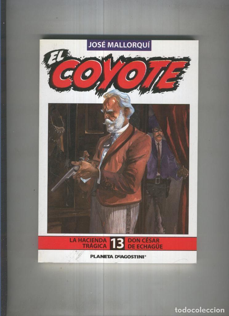 Libri di seconda mano: El Coyote de Jose Mallorqui numero 13: Don Cesar de Echague y La hacienda tragica - Jose Mallorqui