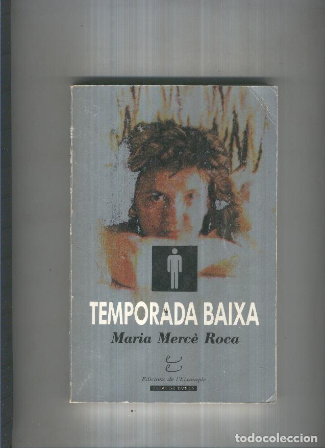 Libros: Temporada baixa - Maria Merce Roca - Foto 1