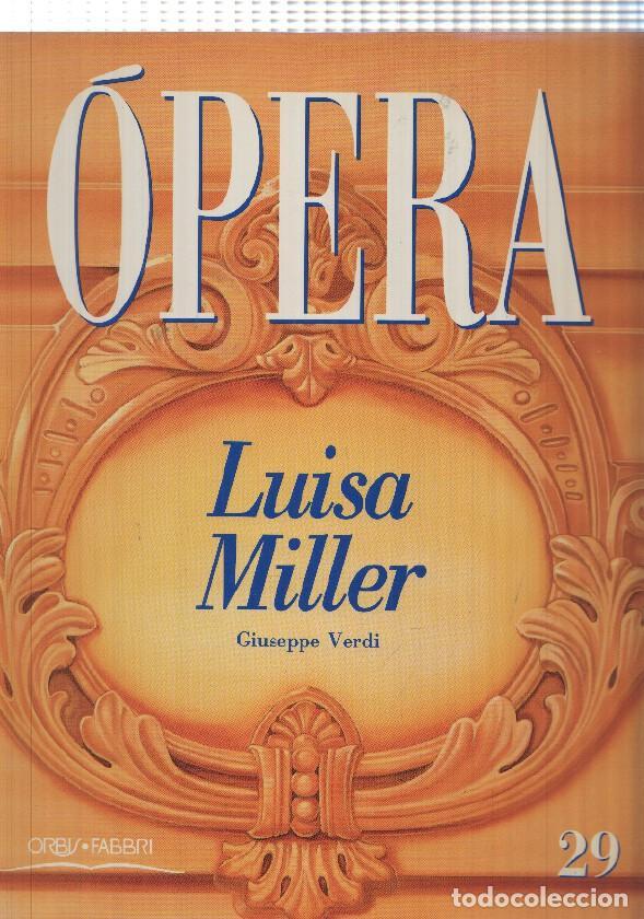 Libros: Opera num. 29: Luisa Miller - Giuseppe Verdi - Foto 1