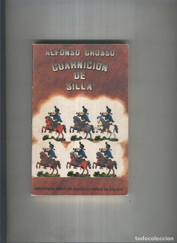 Libros: Guarnicion de Silla - Alfonso Grosso - Foto 1