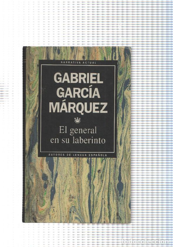 Libros: El general en su laberinto - Gabriel Garcia Marquez - Foto 1