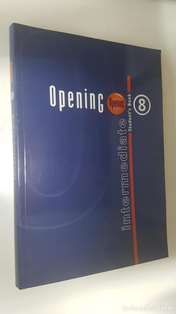 B&uuml;cher: English Opening School: Intermadiate vol. 8. Students Book. Quinta edicion