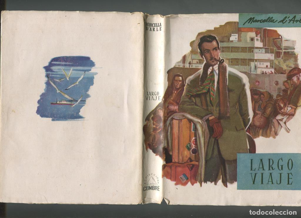 Libros: Largo Viaje (edicion abril 1944) - Marcella D Arle - Foto 1