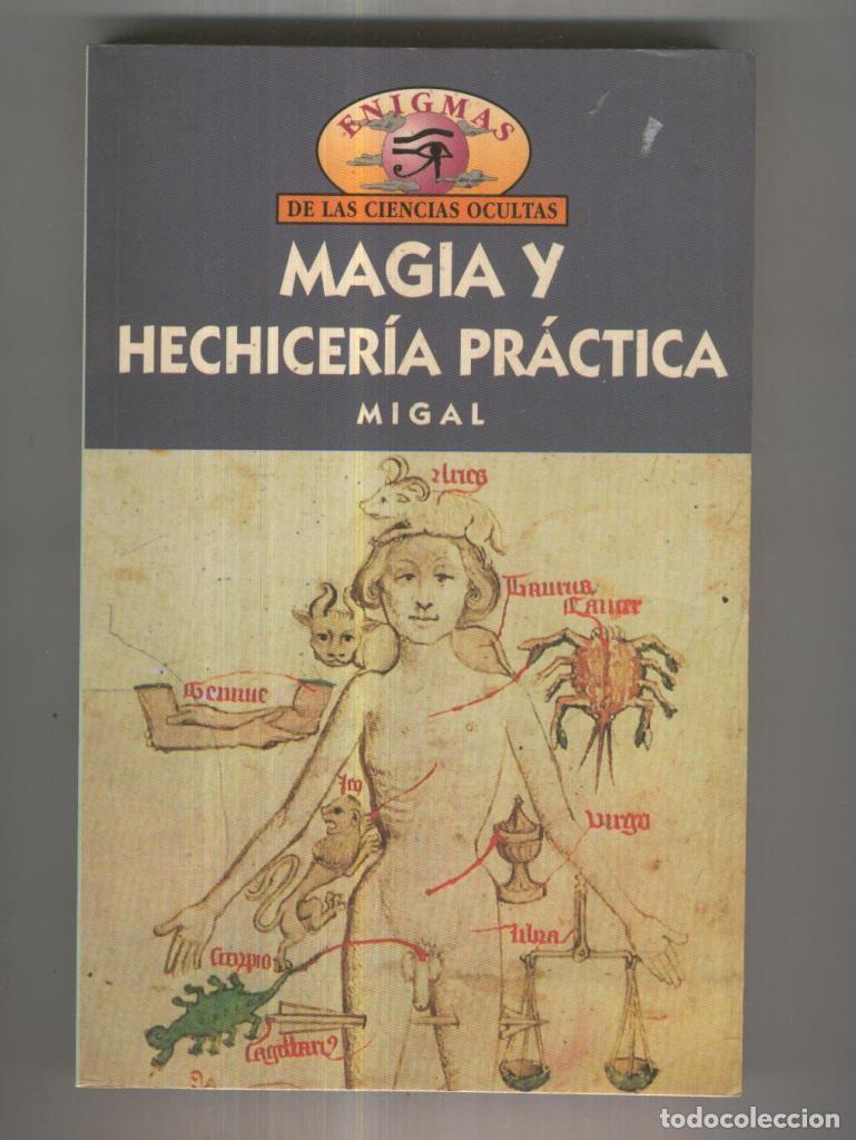 B&uuml;cher: Magia y hechiceria practica - Migal