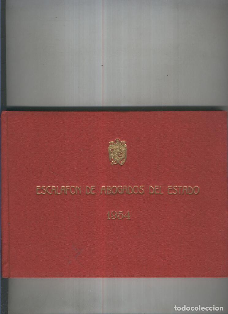 B&uuml;cher: Escalafon de Abogados del Estado para el a&ntilde;o 1954 - varios