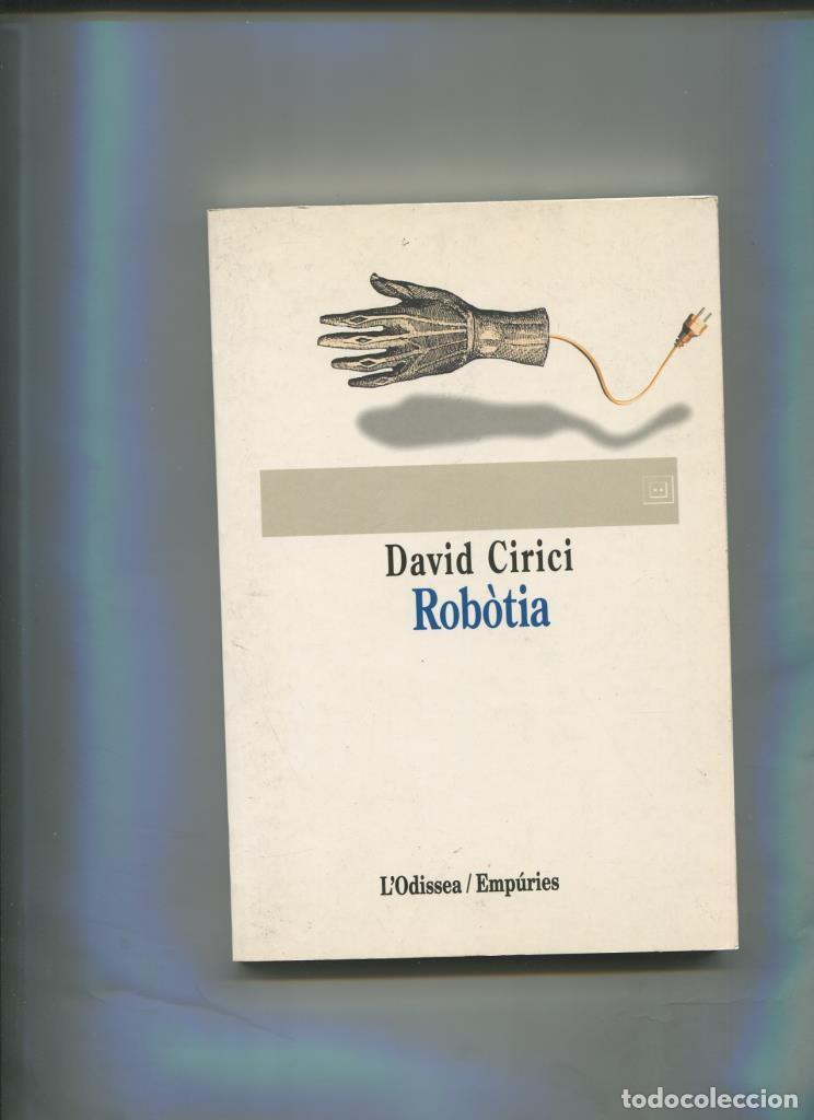 Libri di seconda mano: Odissea numero 088: Robotia (segunda edicion noviembre 1996) - David Cirici