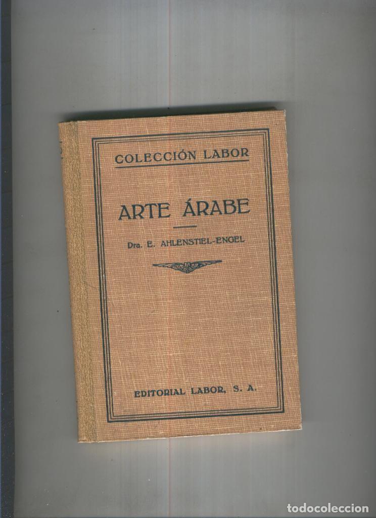 Libri di seconda mano: Arte Arabe - Dra. E. Ahlenstiel Wngel