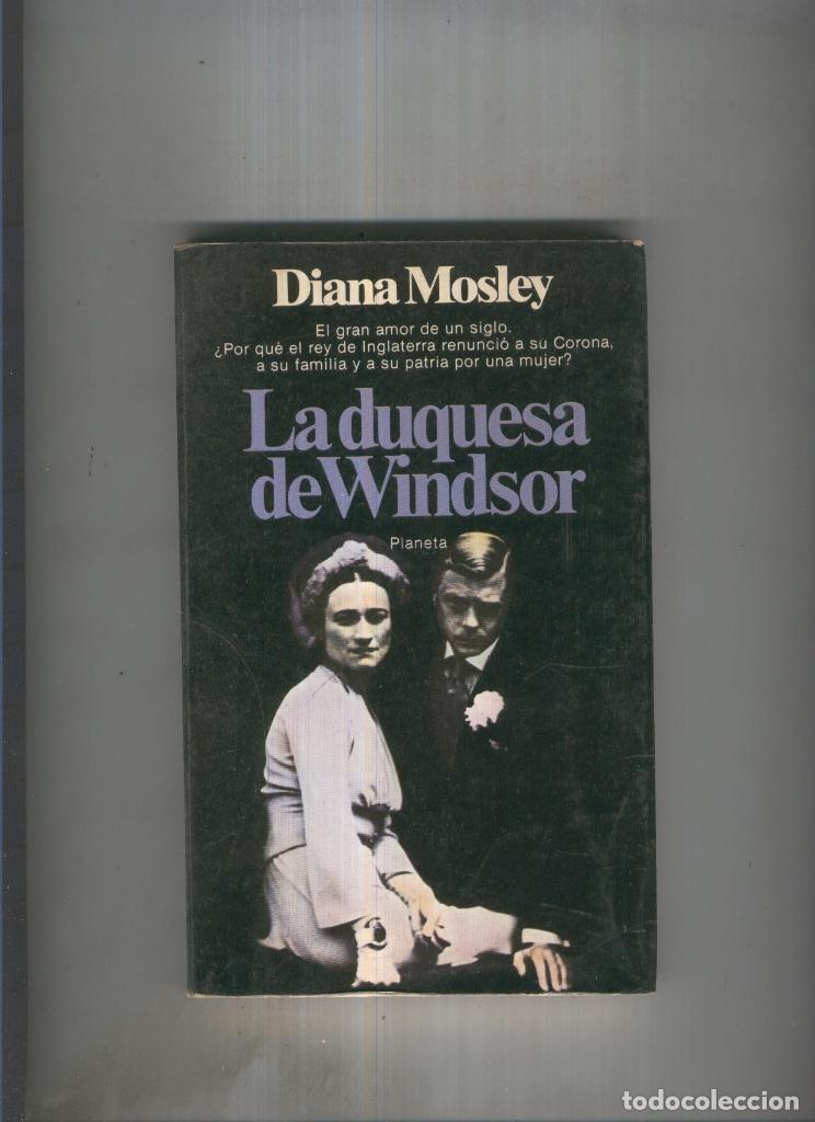 Livres: La duquesa de Windsor - Diana Mosley