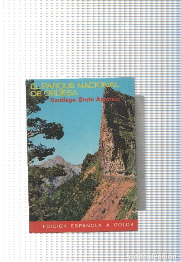 Libri di seconda mano: Coleccion Guias Everest: El Parque Nacional de Ordesa - Santiago Broto Aparicio