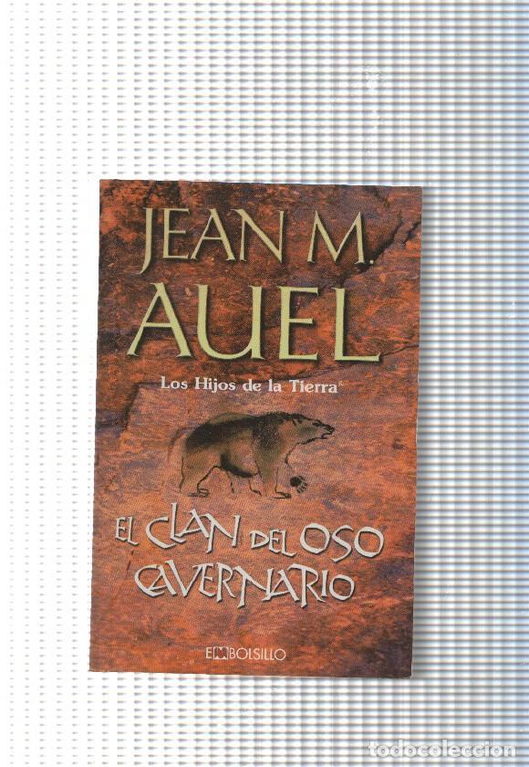 B&uuml;cher: Los Hijos de la Tierra : El clan del oso cavernario - Jean M. Auel