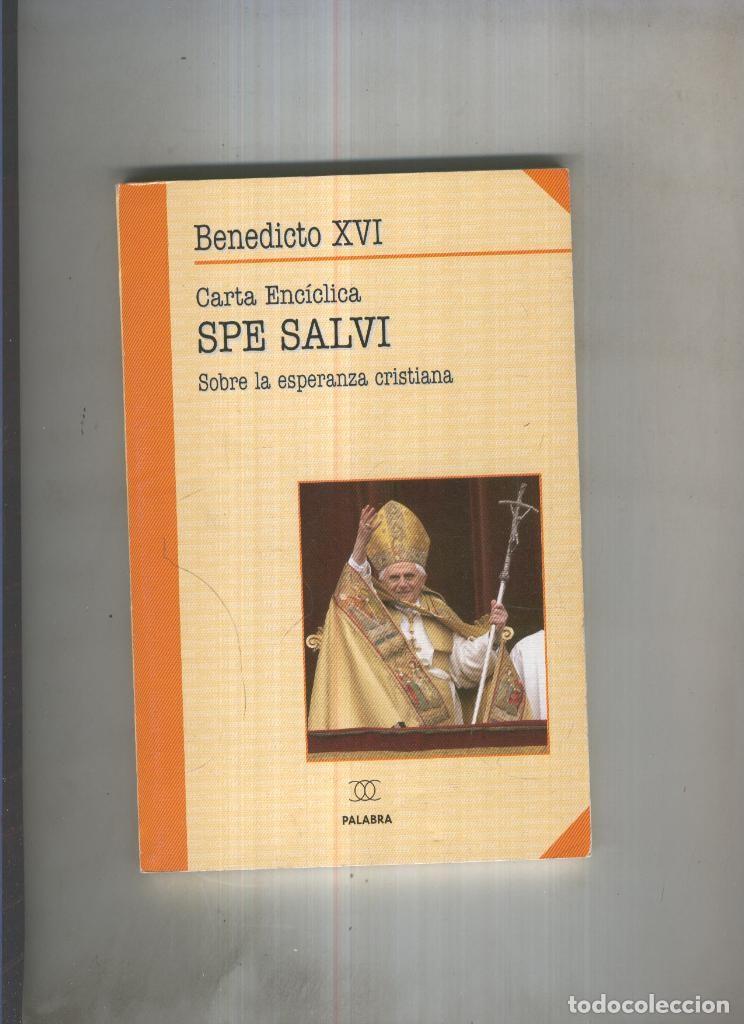 Libros: Carta Enciclica SPE SALVI - Benedicto XVI - Foto 1