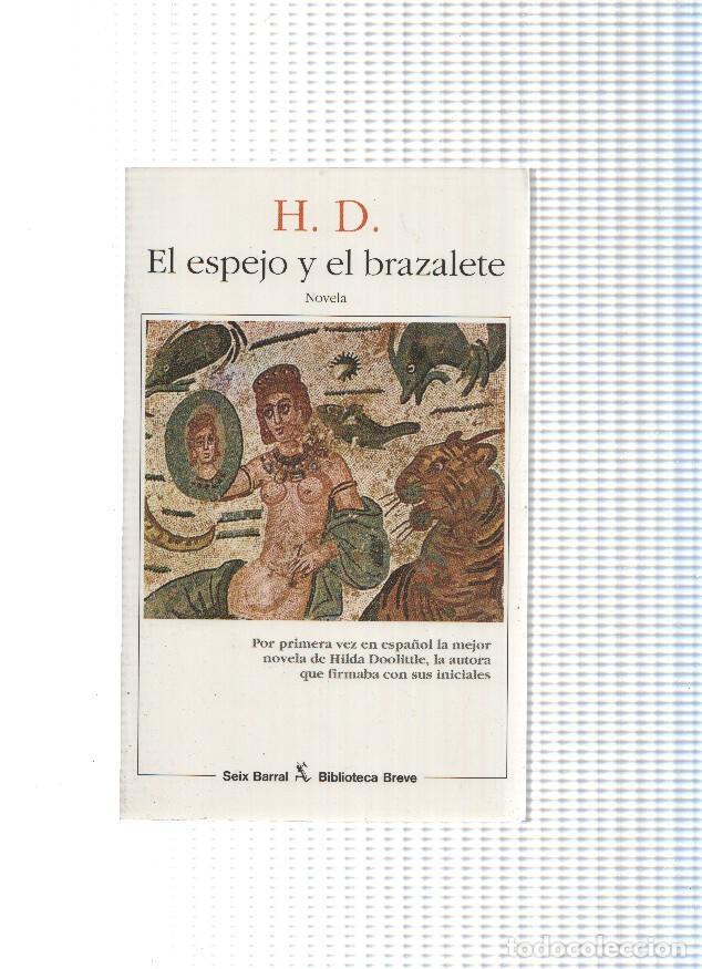 Libros: Biblioteca Breve: El espejo y el brazalete - Hilda Doollitle