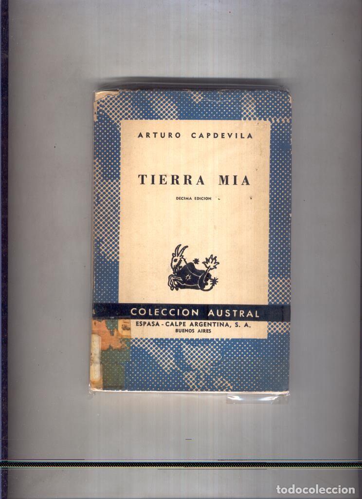 Libri di seconda mano: Austral numero 0506: Tierra mia - Arturo Caldevila