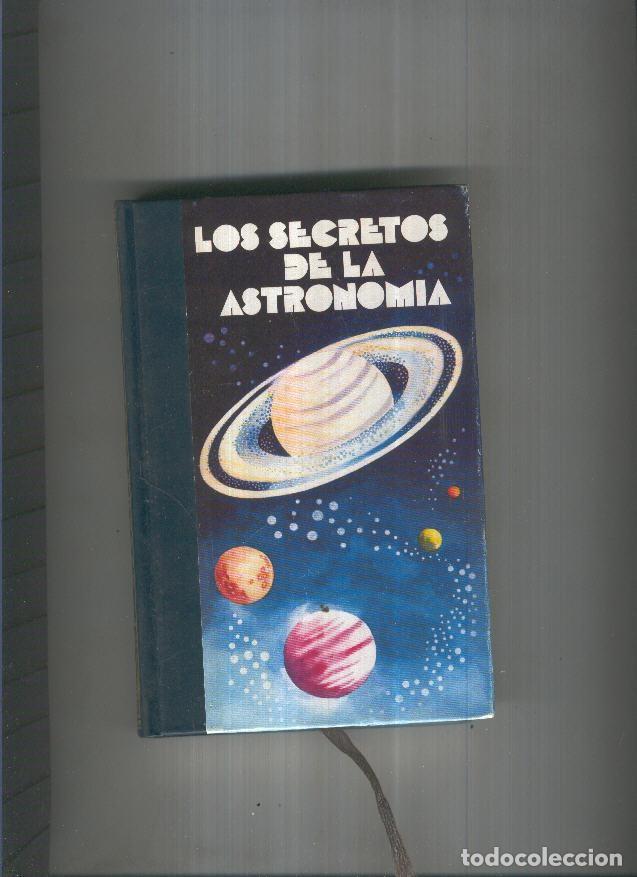 Libros: Los secretos de la Astronomia Vol I - varios - Foto 1