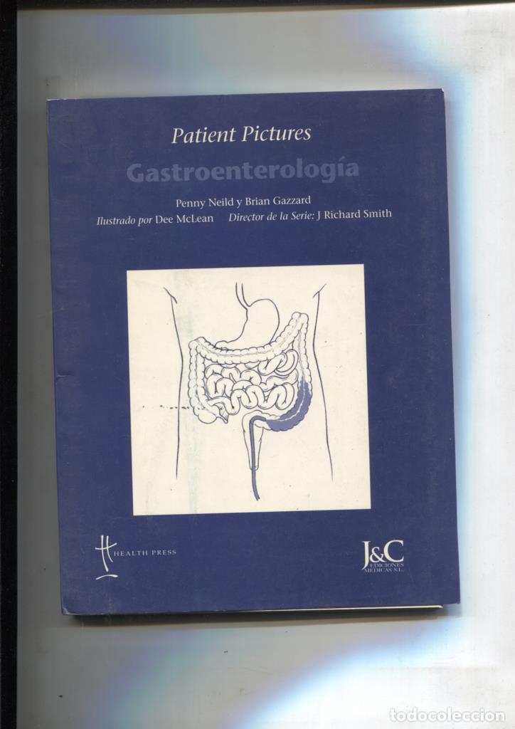 Libri di seconda mano: Patient Pictures: Gastroenterologia - Penny Neild y Brian Gazzard