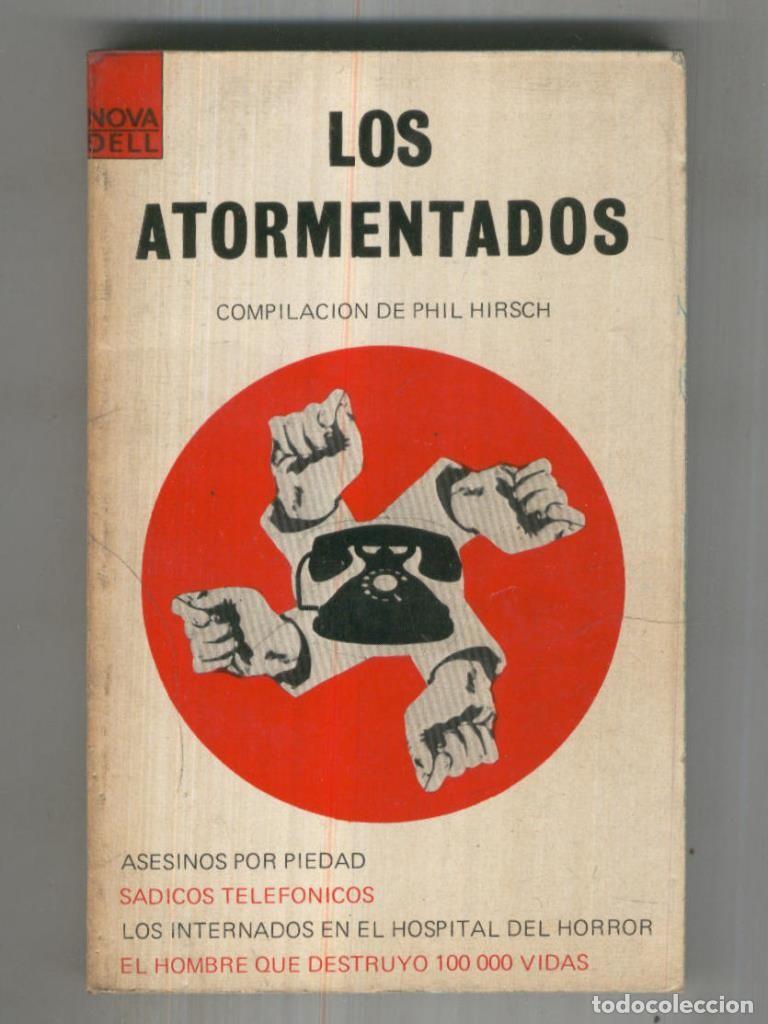 Libros: Novadell numero 167: Los atormentados - Phil Hirsch - Foto 1