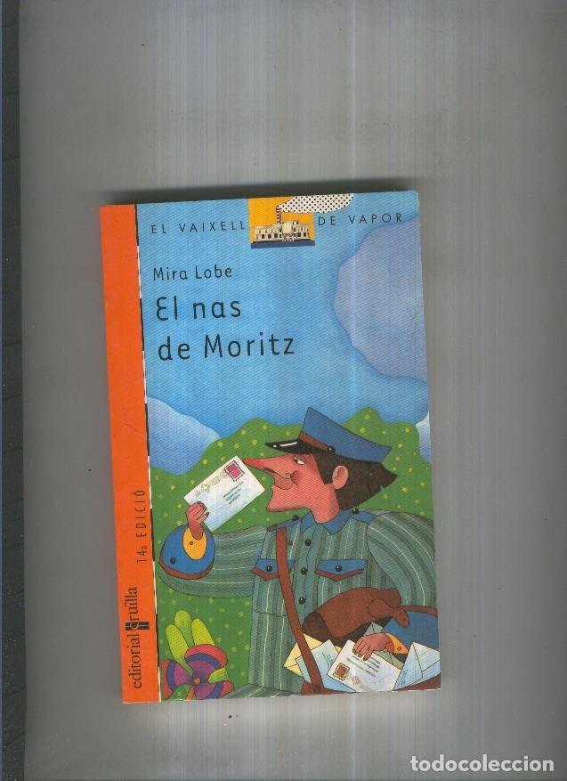 Libros: El nas de Moritz - Mira Lobe - Foto 1