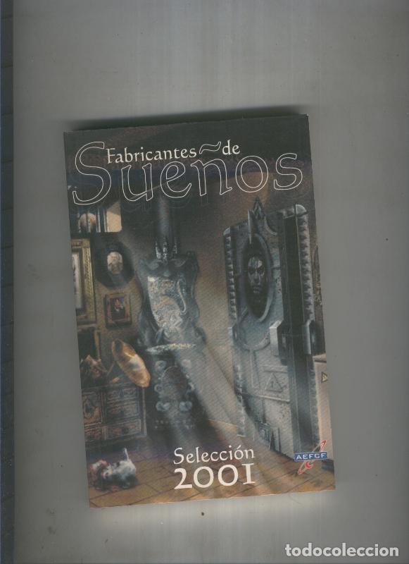 Livres: Fabricantes de sue&ntilde;os. Seleccion 2001 - varios