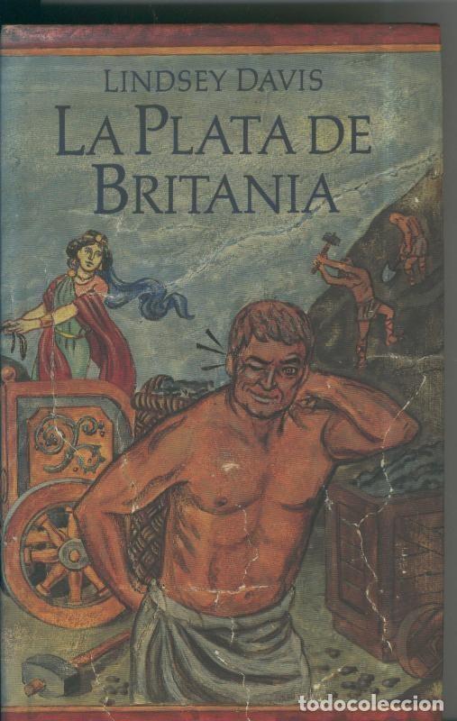 Libros: La Plata de Britania - Lindsey Davis - Foto 1