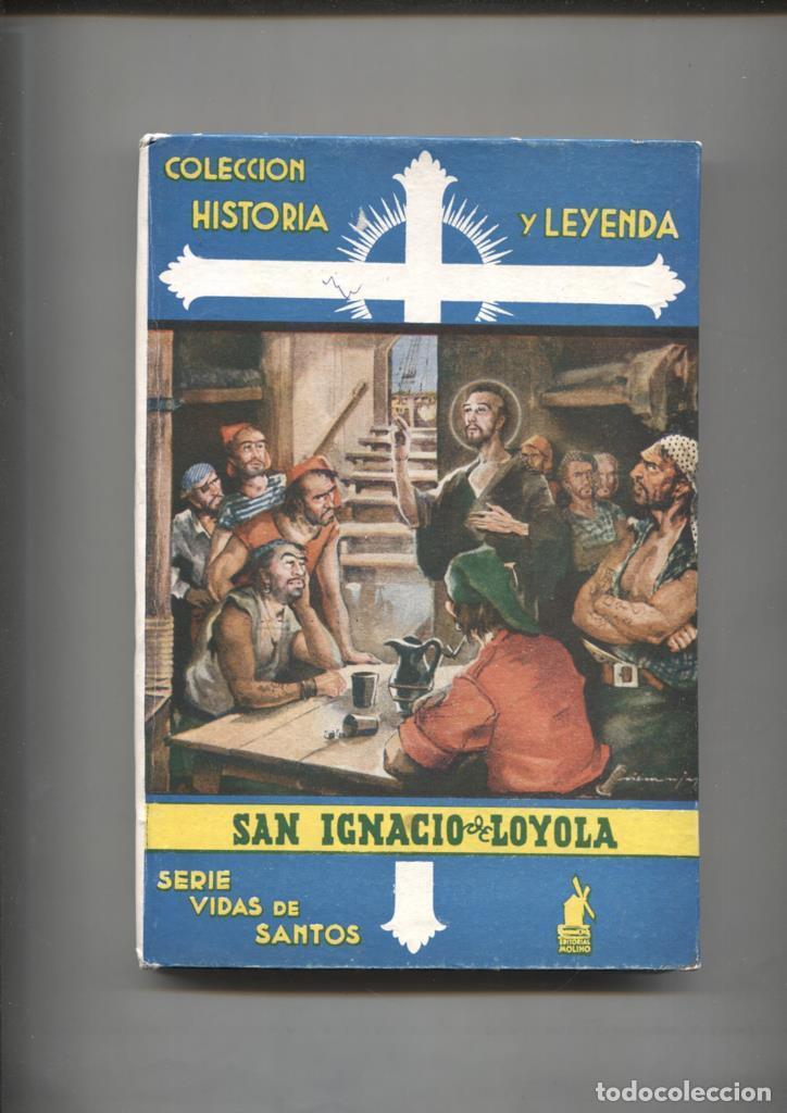 Libri di seconda mano: Historia y Leyenda numero 17: Vidas de Santos: San Ignacio de Loyola - Alfonso Nadal