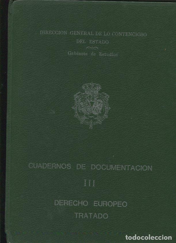 Libros: Cuadernos de documentacion - III - Derecho europeo tratado - varios - Foto 1