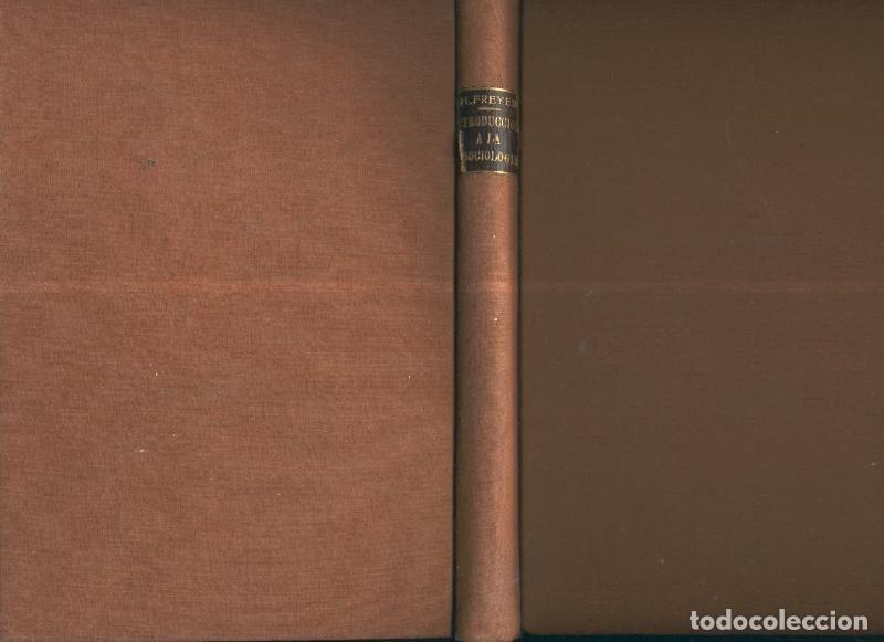 Libros: La obra del espiritu: Introduccion a la sociologia - Hans Freyer