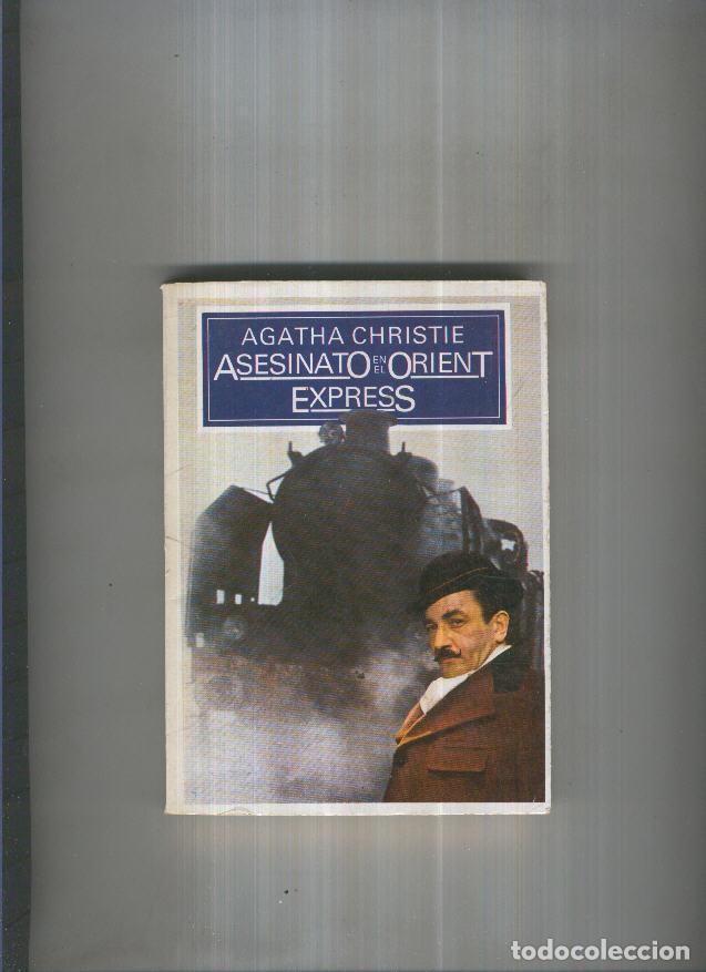 Libros: Asesinato en el Orient Express ( edicion 1982 ) - Agatha Christie - Foto 1
