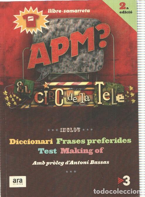 Libros: Llibre samarreta: APM. El circ de la Tele - varios - Foto 1